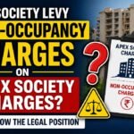 Can Society Levy Non-Occupancy Charges on Apex Society Charges?
