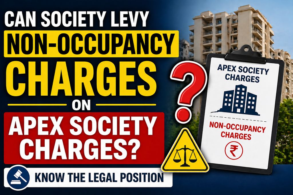 Can Society Levy Non-Occupancy Charges on Apex Society Charges?