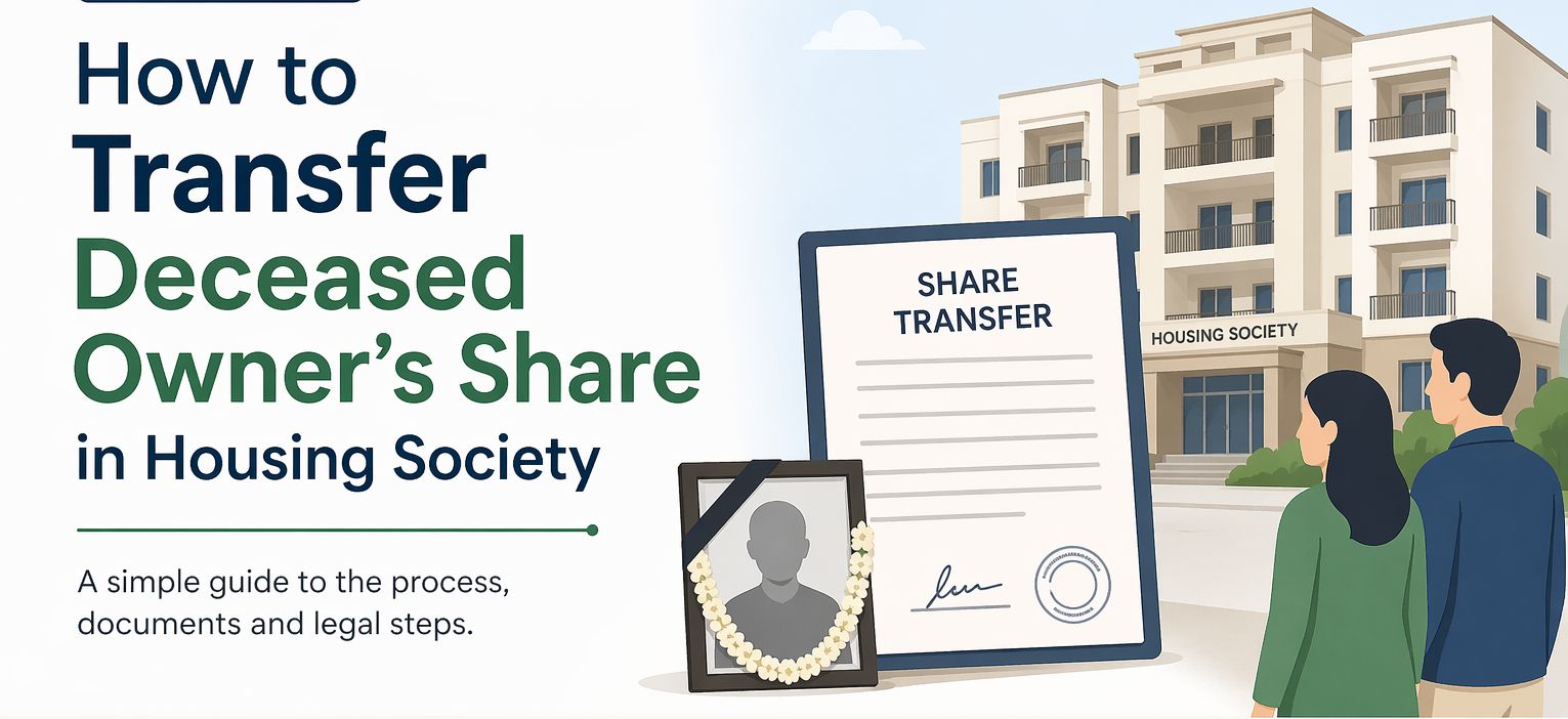 How to Transfer Deceased Owner’s Share in Housing Society