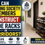 Can Housing Society Members Construct Shoe Racks in Corridors?